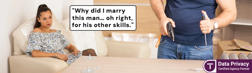 Furniture-assembly meme: "Why did I marry this man… oh right, for his other skills."