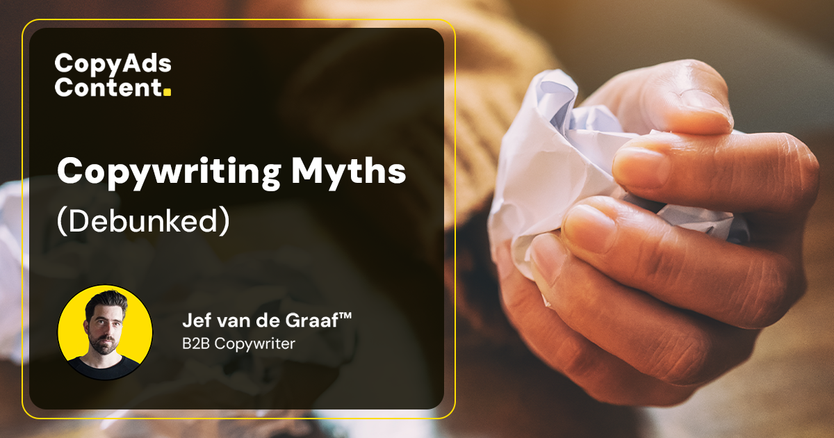 4 Copywriting Myths You Need to Stop Believing