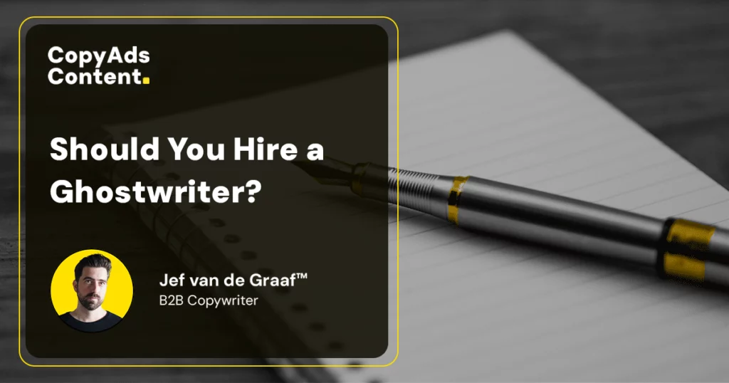 Why Hire a Ghostwriter for Your Company's Content?